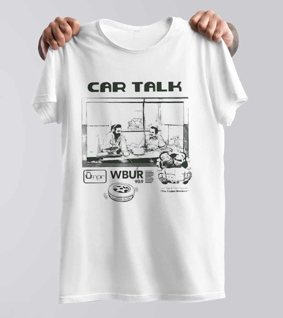 Car Talk WBUR Ray And Tom Magliozzi Tappet Brothers 909 NPR T-Shirt