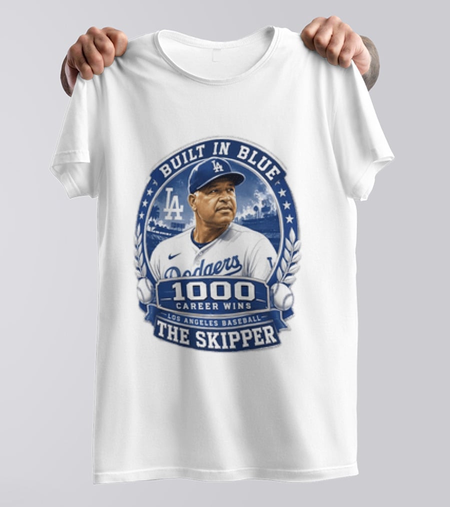 Built In Blue Los Angeles Dodgers Dave Roberts 1000 Career Wins The Skipper T-Shirt