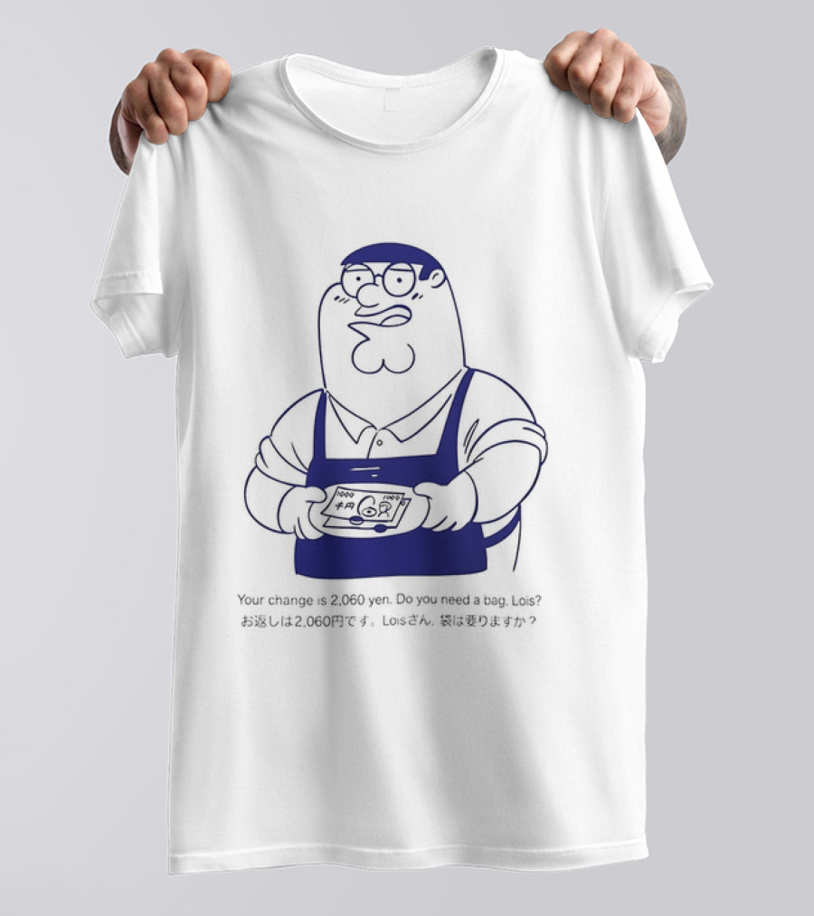 Peter Griffin Family Mart 2000 Yen Change T-Shirt