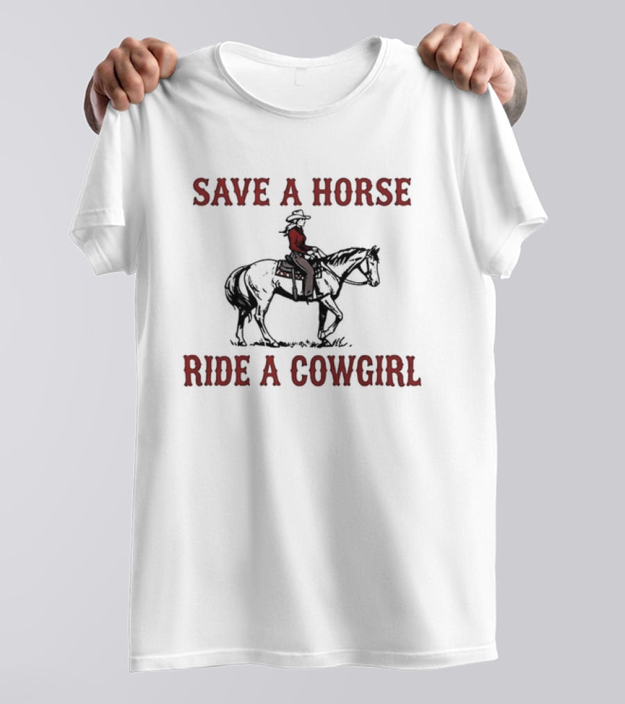 Save A Horse Ride A Cowgirl Retro Western Style Cowboy Riding T-Shirt