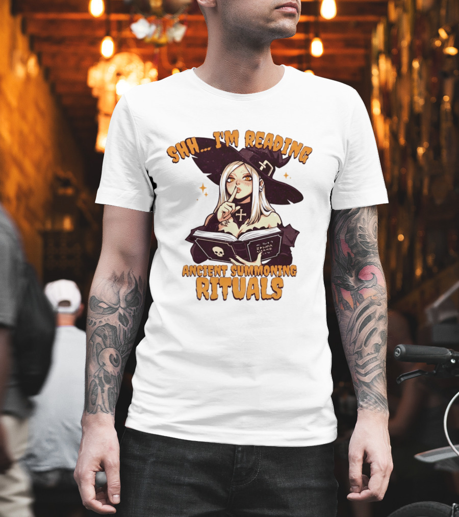 Shh I'm Reading Ancient Summoning Rituals Witch Gothic Spellcaster T-Shirt