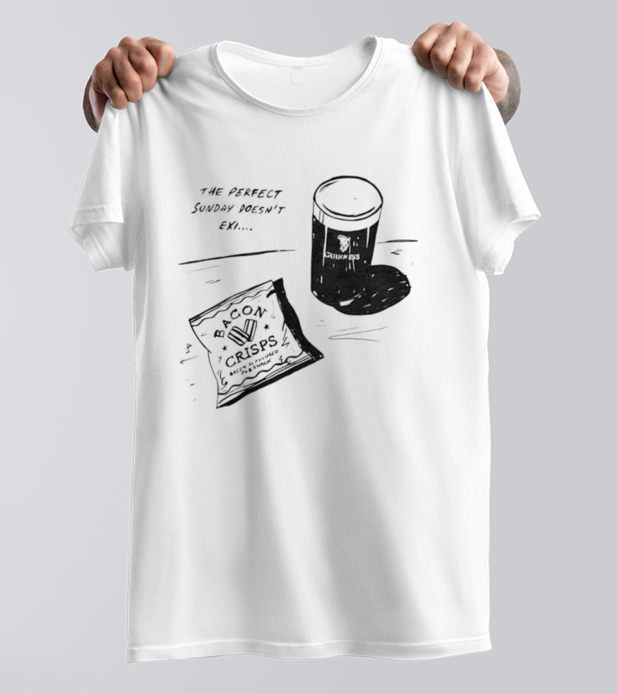 Guinness Bacon Crisps Perfect Sunday Pub Snack Doesnt Exist T-Shirt