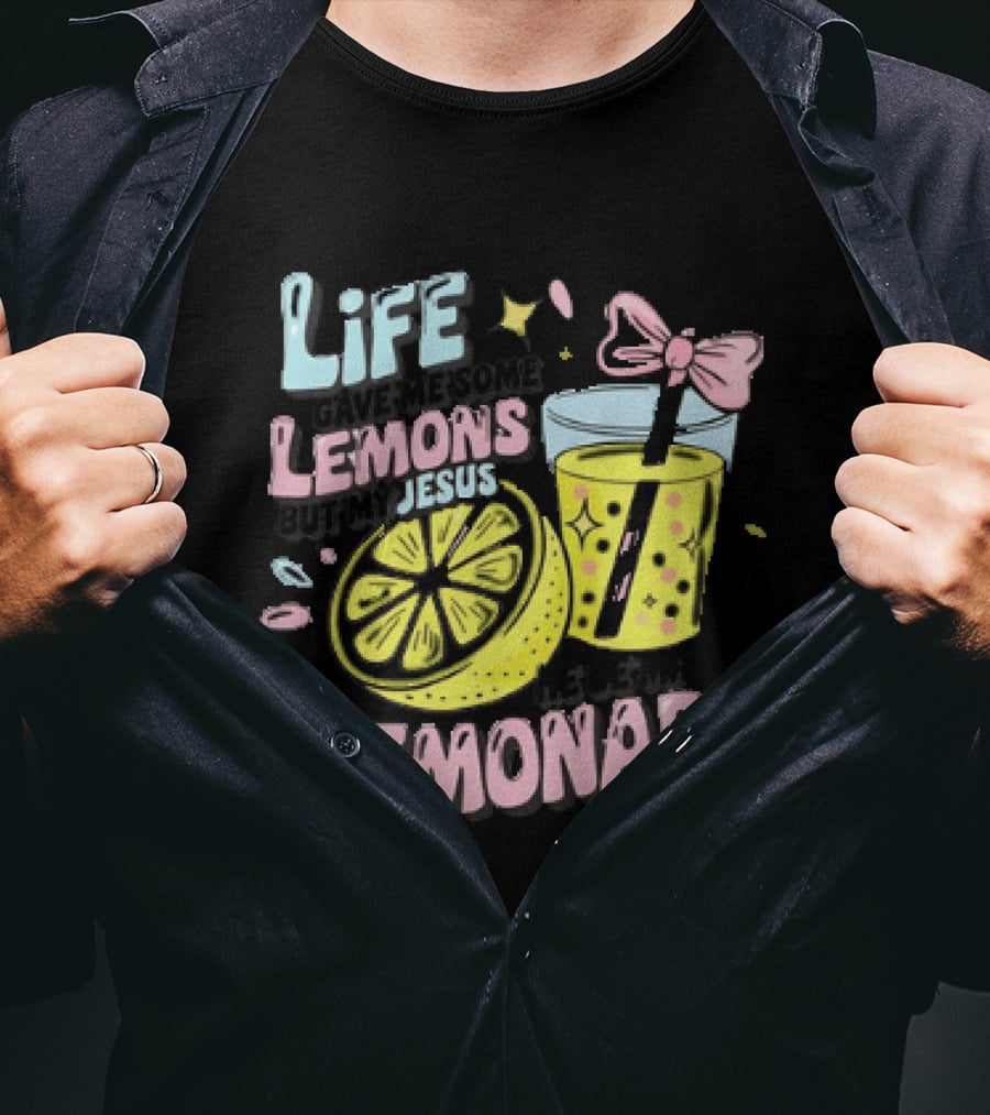 Life Gave Me Some Lemons But My Jesus He Be Makin Lemonade Glass Bow Slice T-Shirt