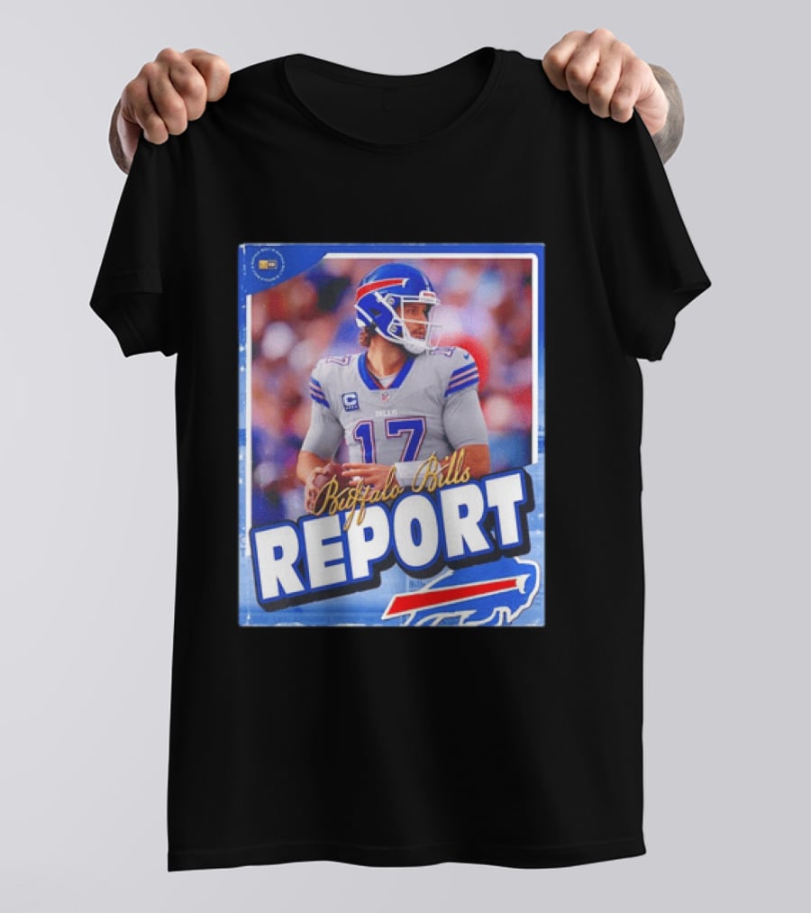 Buffalo Bills Report Josh Allen Number 17 T-Shirt