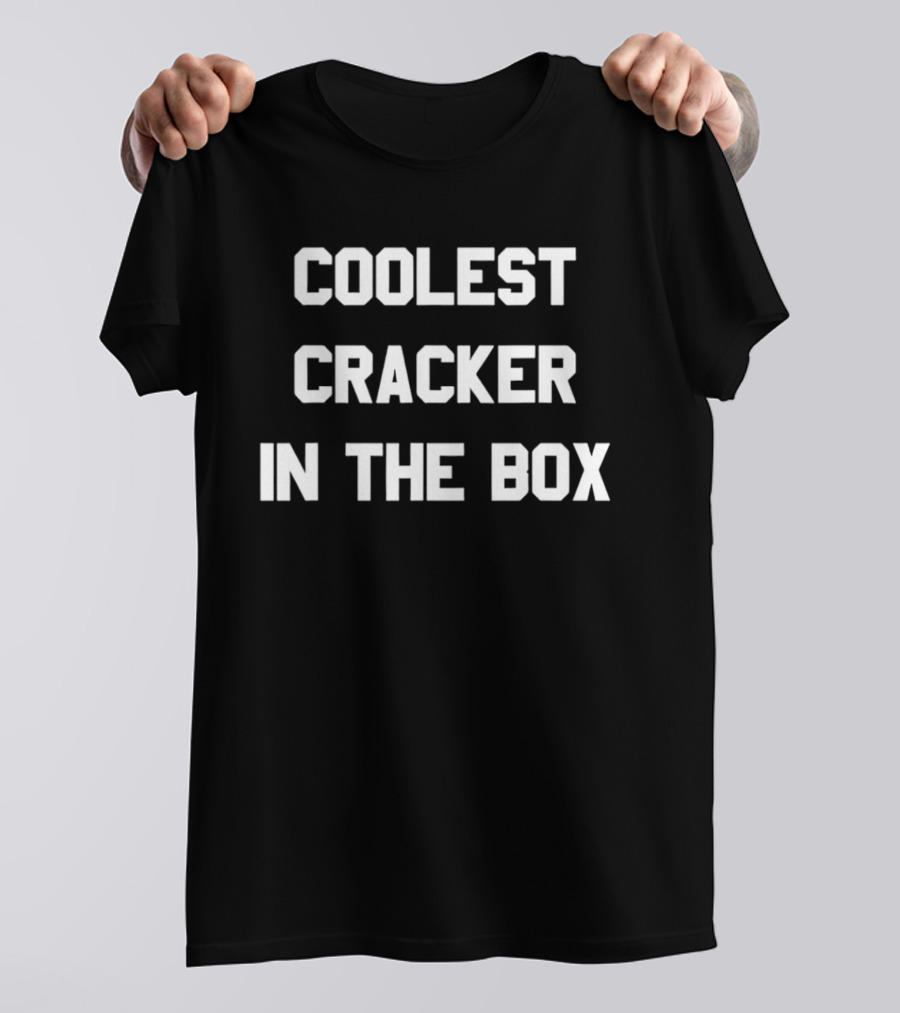 Coolest Cracker In The Box T-Shirt
