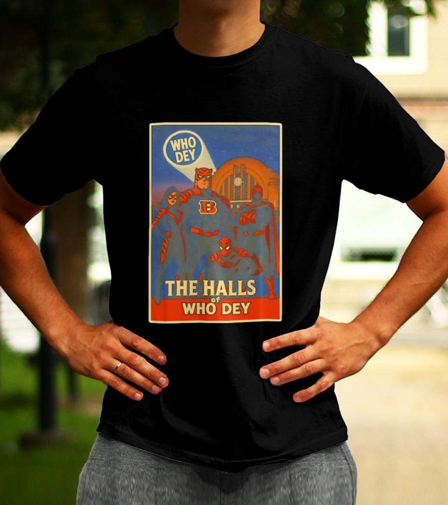 The Halls Of Who Dey Superhero Team T-Shirt