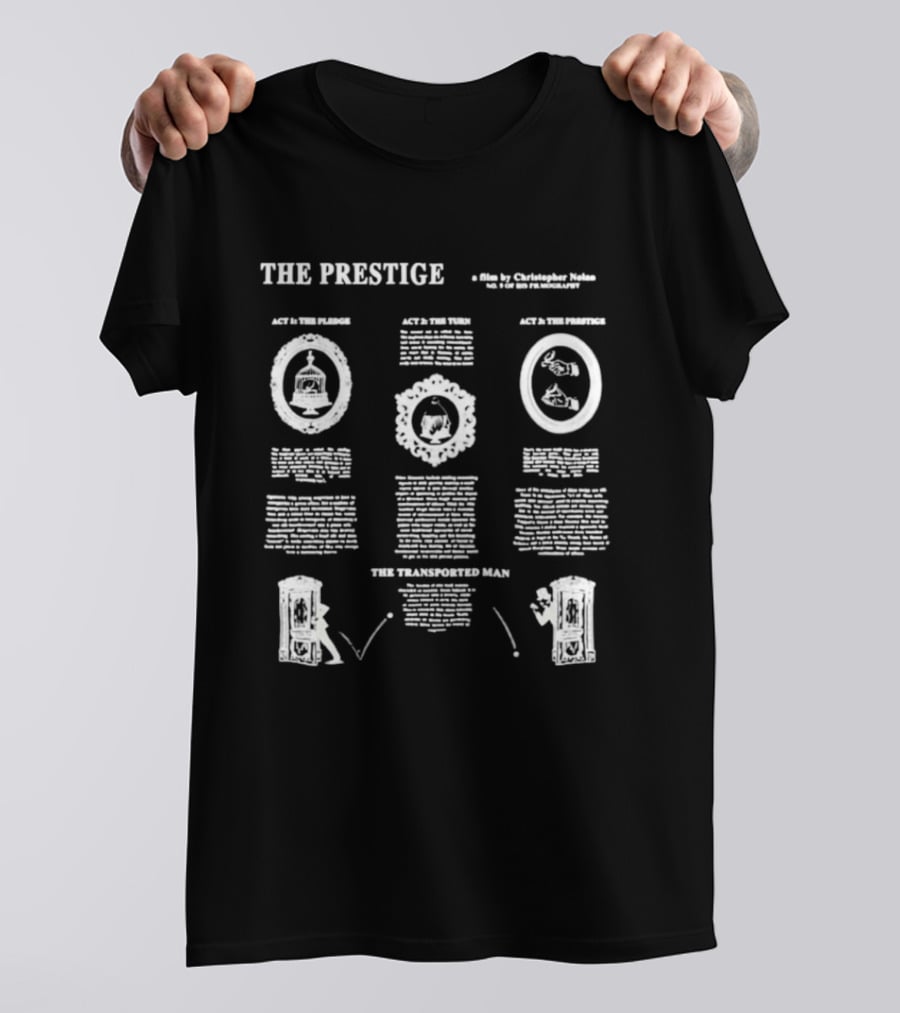The Prestige Step One The Pledge Step Two The Turn Step Three The Prestige T-Shirt