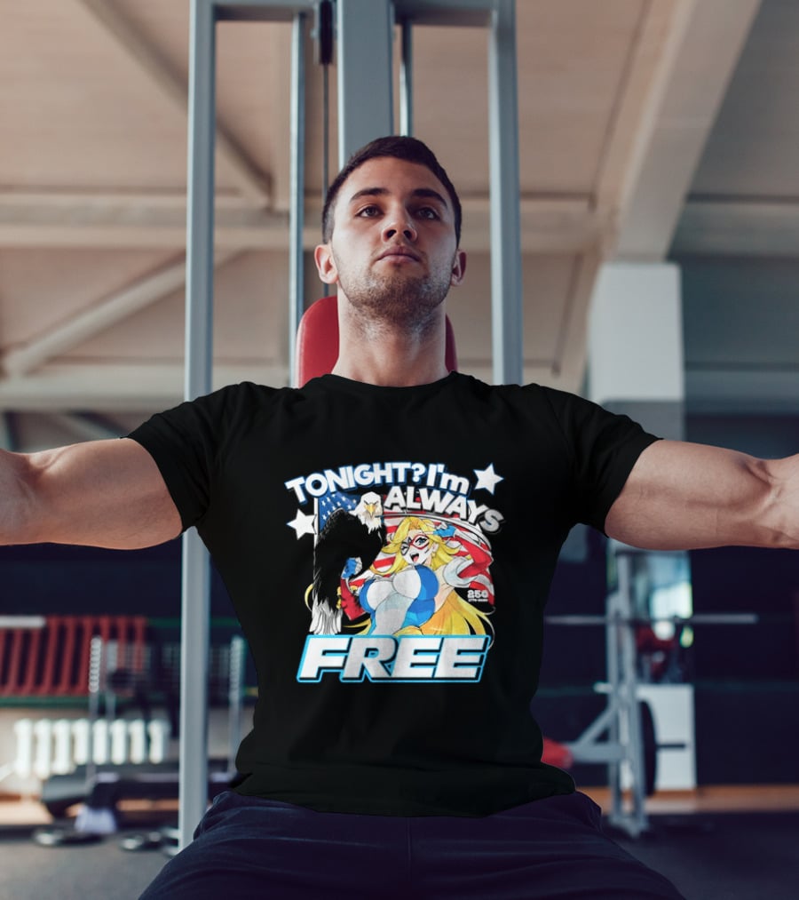 TONIGHT I'm Always Free America's 250th Anniversary 1776 2026 USA Flag Heroine T-Shirt