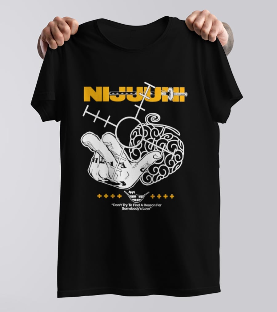 Nijuuni Trafalgar Law One Piece Don't Try To Find A Reason For Somebody's Love T-Shirt