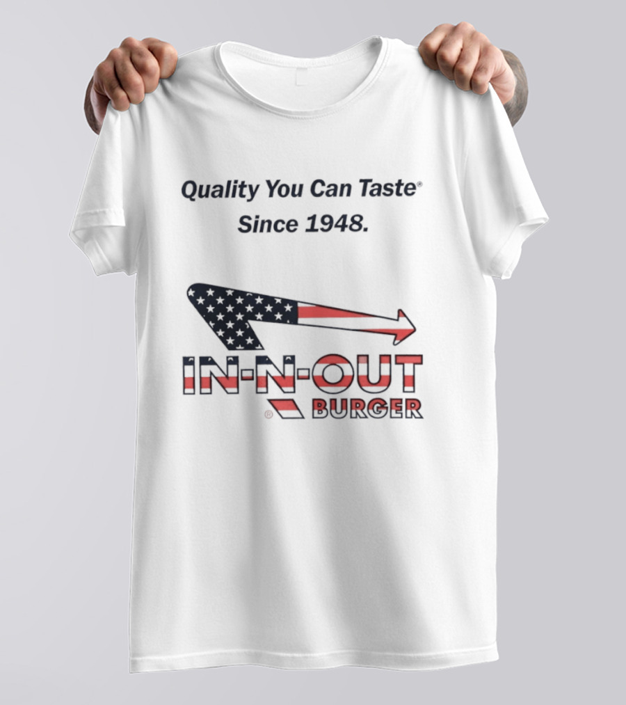In N Out Burger Quality You Can Taste Since 1948 American Flag T-Shirt