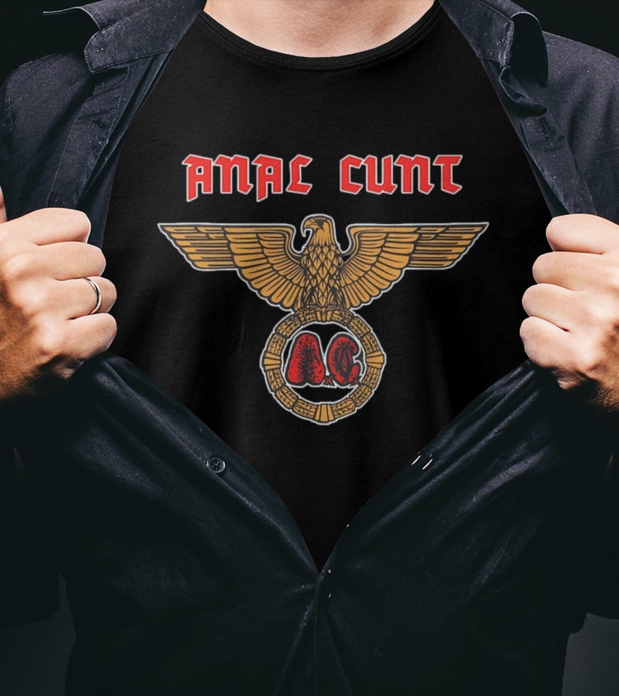 Anal Cunt Defenders Of The Hate AC Eagle T-Shirt