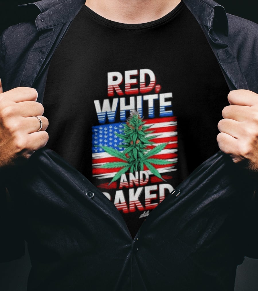Cannabis Leaf Red White And Baked American Flag Stoner Days Fourth Of July T-Shirt