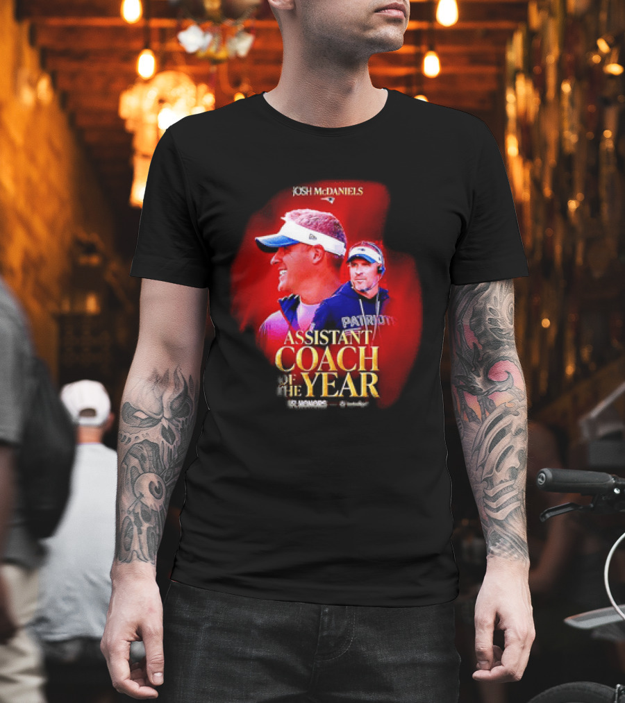 Josh McDaniels New England Patriots Assistant Coach Of The Year 2025 T-Shirt