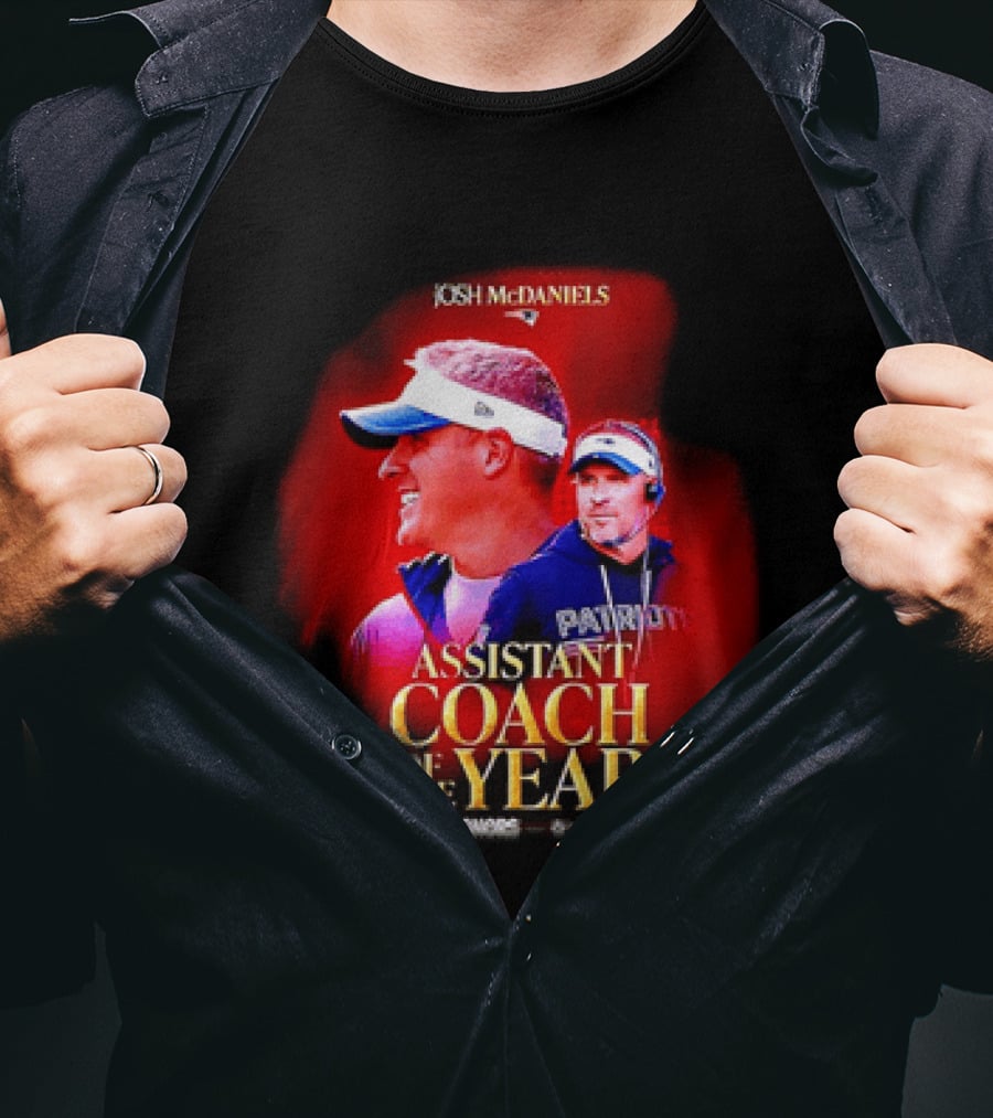 Josh McDaniels New England Patriots Assistant Coach Of The Year 2025 T-Shirt