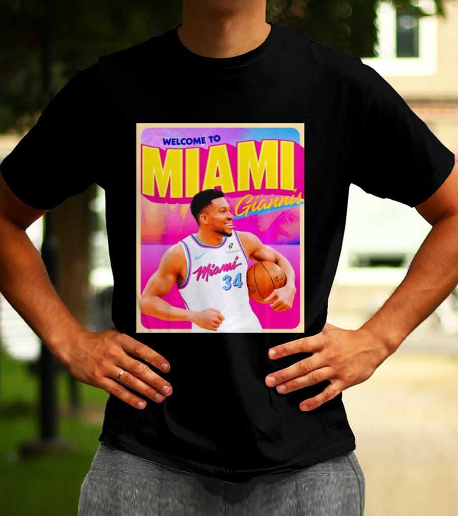 Welcome To Miami Giannis Miami Heat Basketball 34 T-Shirt