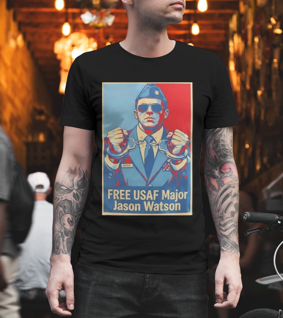 FREE USAF Major Jason Watson Handcuffed T-Shirt