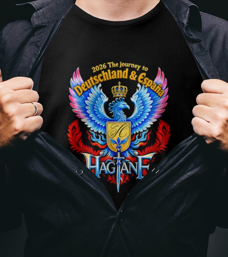 2026 The Journey To Deutschland And España Hagiane Crest Emblem With Crowned Phoenix T-Shirt