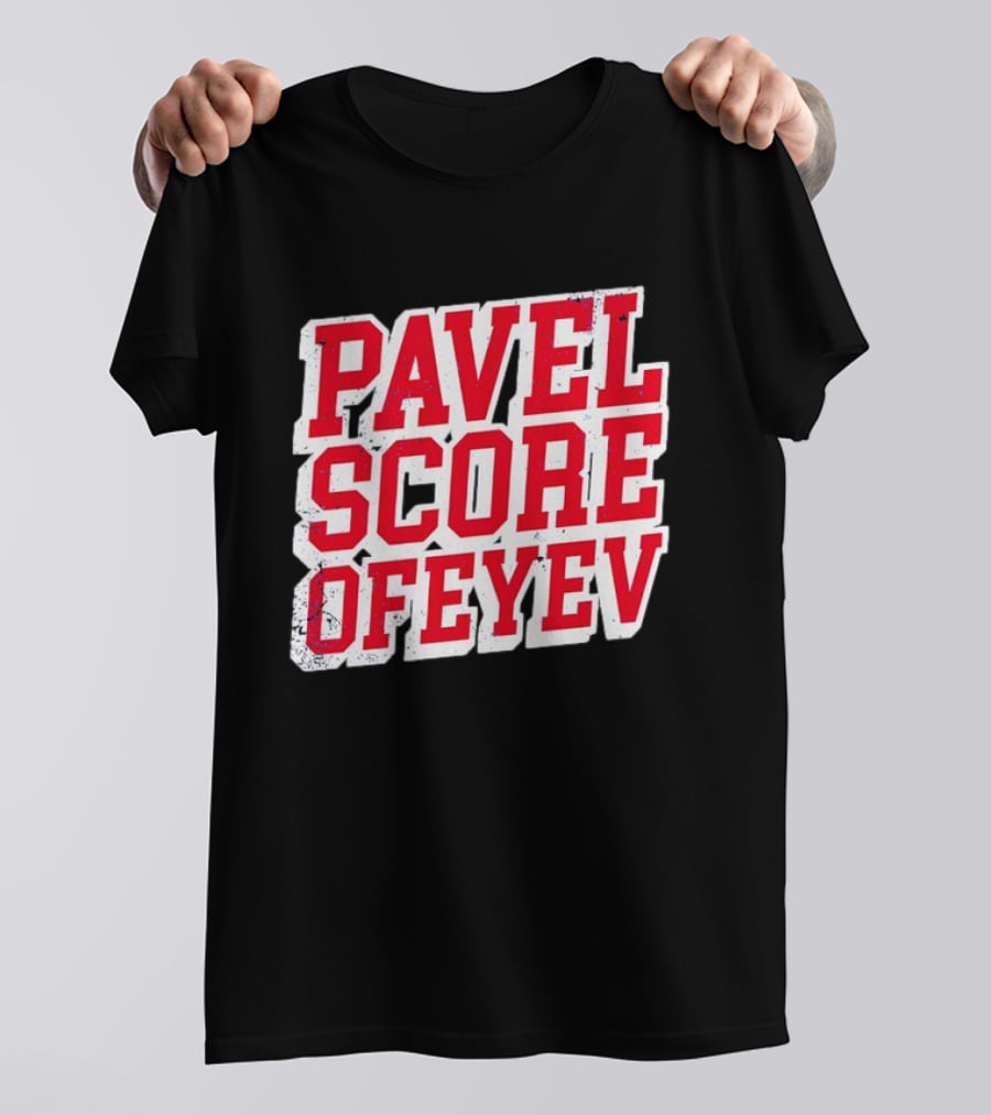 Pavel Dorofeyev Score Ofeyev New York Rangers NHL 2026 T-Shirt