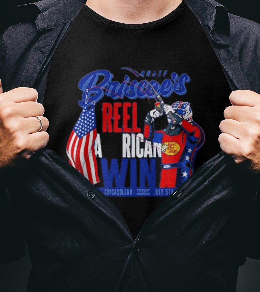 Briscoe's Reel American Win Chicagoland July 5th 2026 T-Shirt