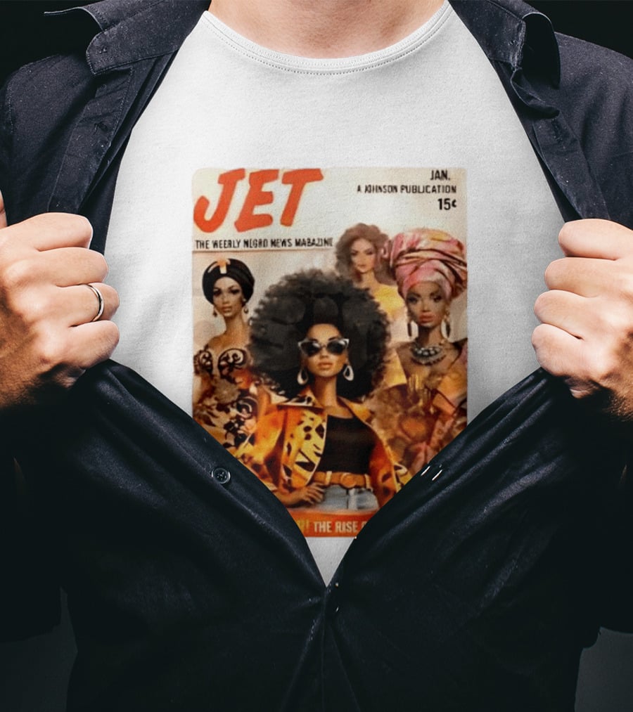 JET The Weekly Negro News Afro Glamour The Rise Of Global Styles T-Shirt