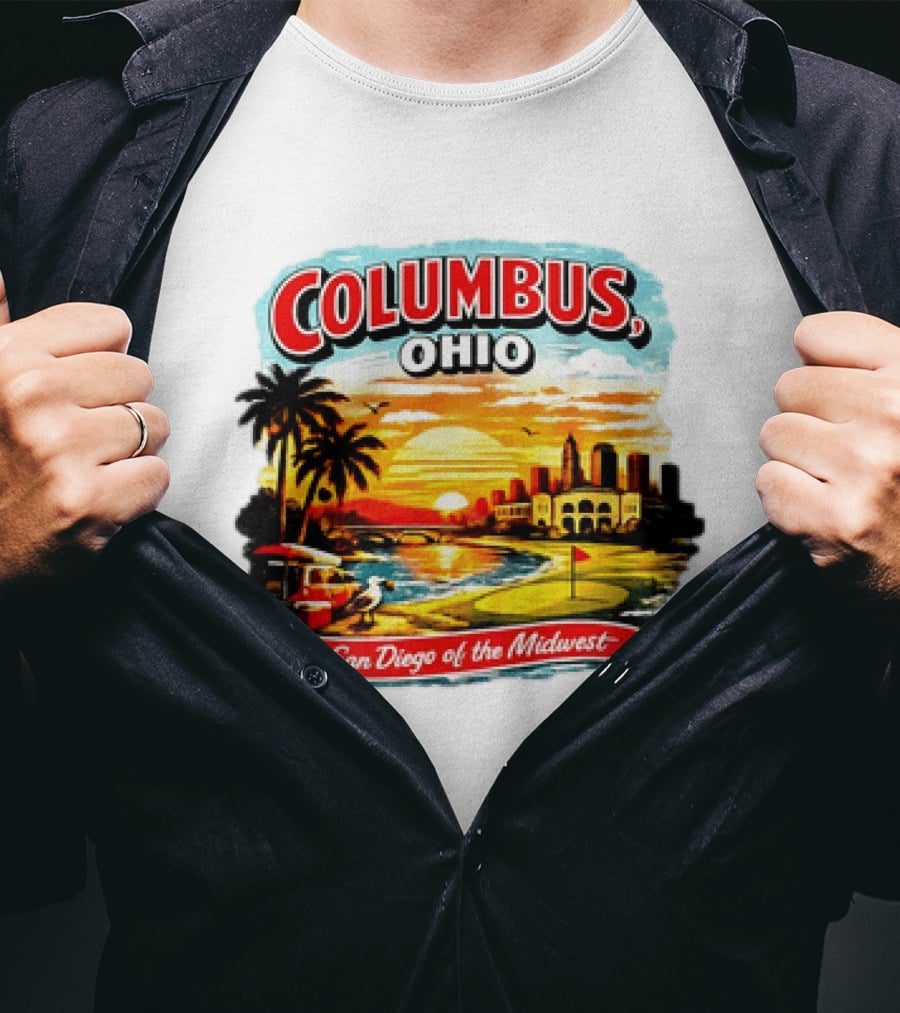 Columbus Ohio The San Diego Of The Midwest Sunset Skyline And Palm Trees T-Shirt