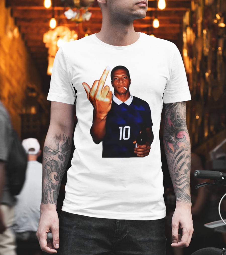 Kylian Mbappe Number 10 Edgy Gesture With Cigarette And Drink T-Shirt