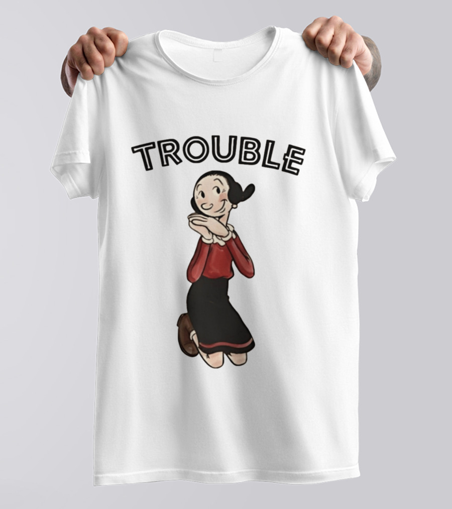 Olive Oyl Trouble Follows Popeye T-Shirt
