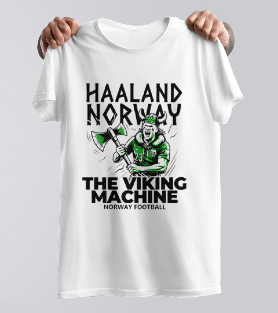 Haaland Norway The Viking Machine Norway Football T-Shirt