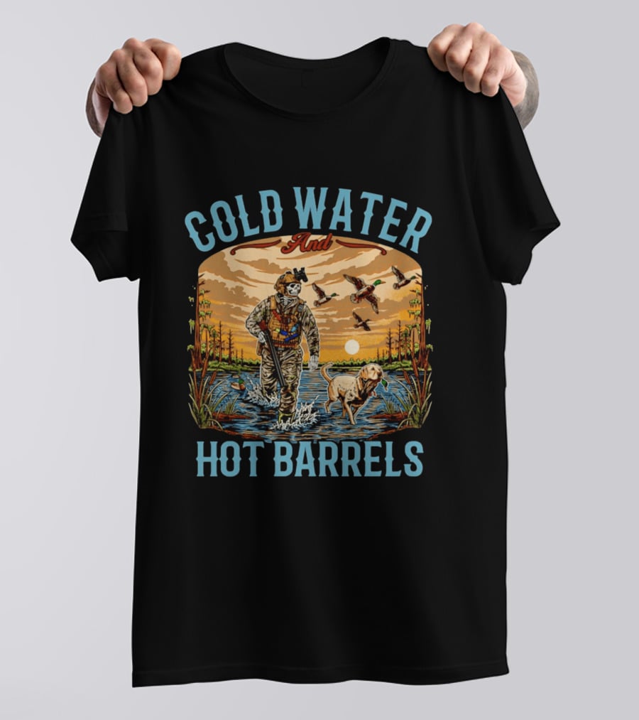 Cold Water And Hot Barrels Skeleton Hunting Ducks Scene With Dog T-Shirt