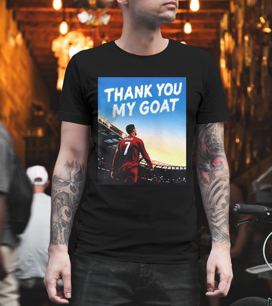 Thank You My Goat Cristiano Ronaldo 7 Portugal National Team T-Shirt