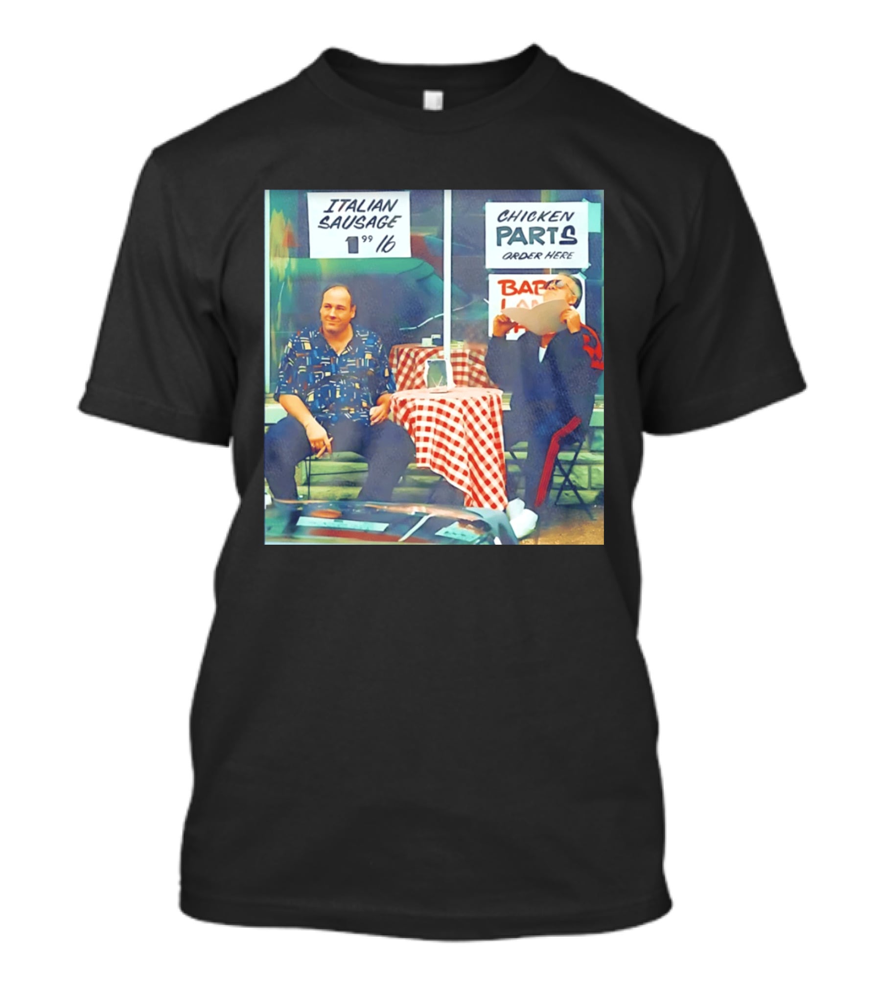 The Sopranos Tony Soprano And Paulie Gualtieri Italian Sausage Chicken Parts Scene T-Shirt