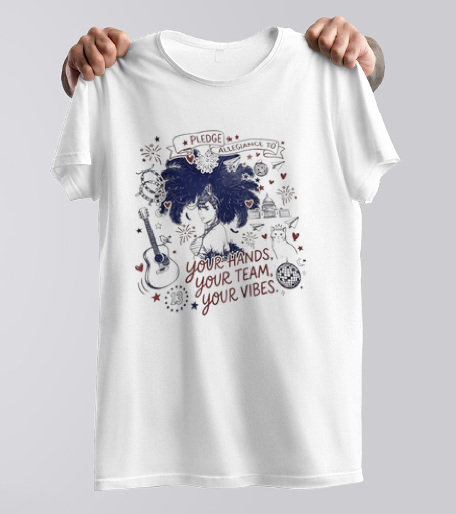 Pledge Allegiance To Your Hands Your Team Your Vibes Music Peace Love Decor T-Shirt