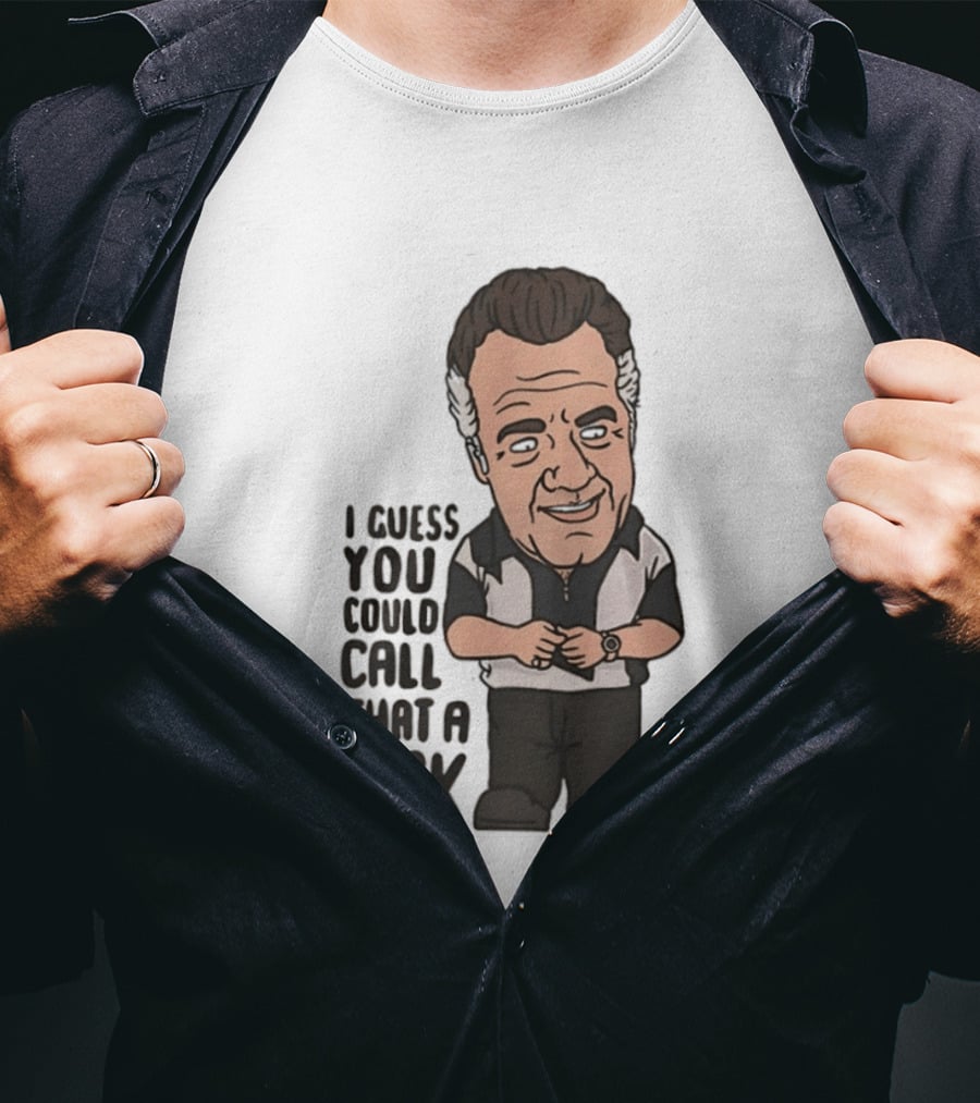 The Sopranos Paulie Walnuts I Guess You Could Call That A Dick T-Shirt
