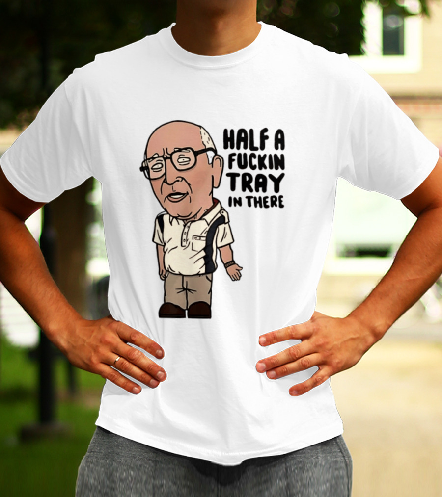 The Sopranos Uncle Junior Half A Fuckin Tray In There Cartoon T-Shirt