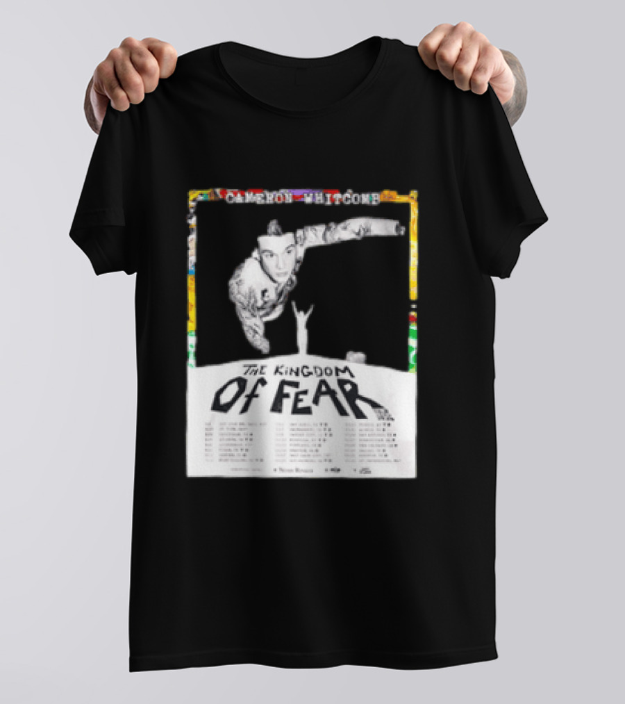 Cameron Whitcomb The Kingdom Of Fear Tour 2026 Dates And Locations T-Shirt