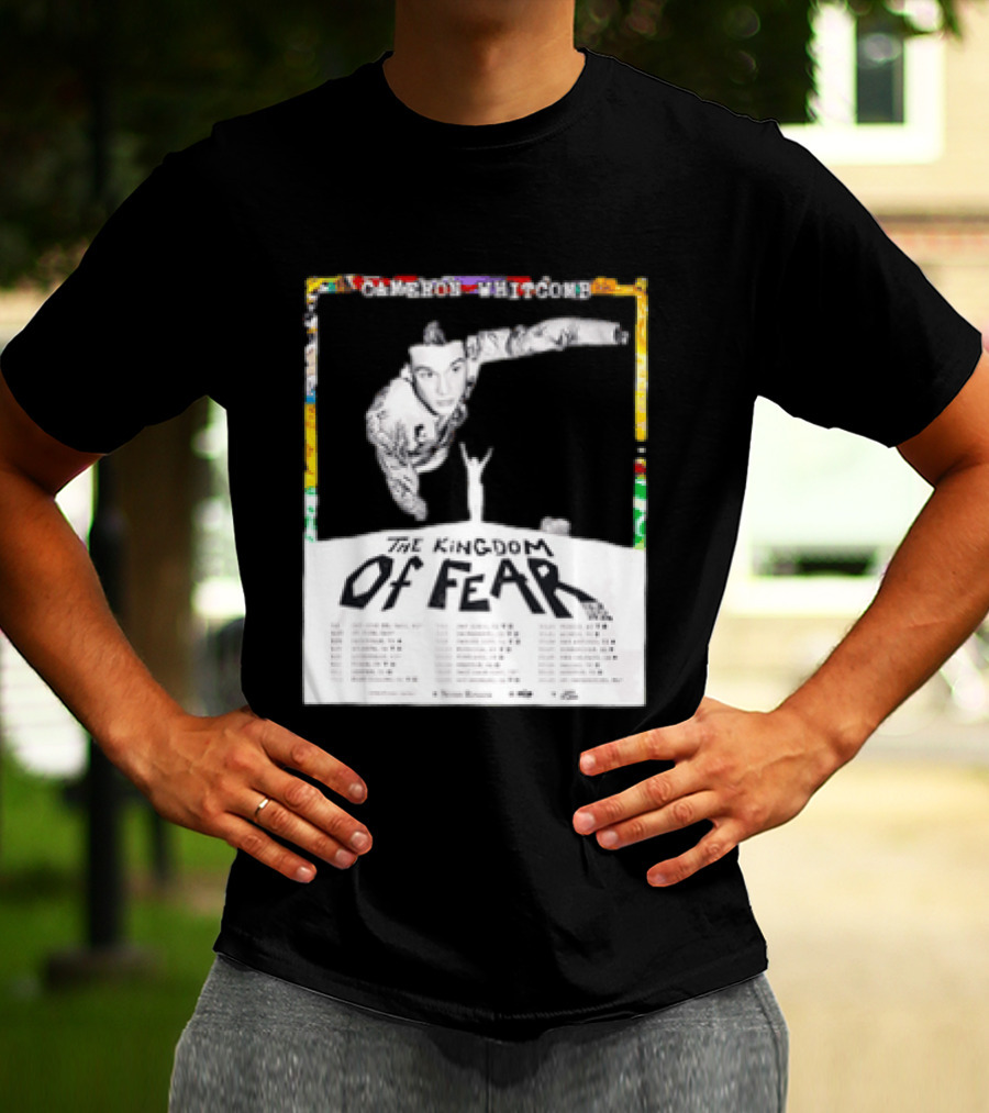 Cameron Whitcomb The Kingdom Of Fear Tour 2026 Dates And Locations T-Shirt