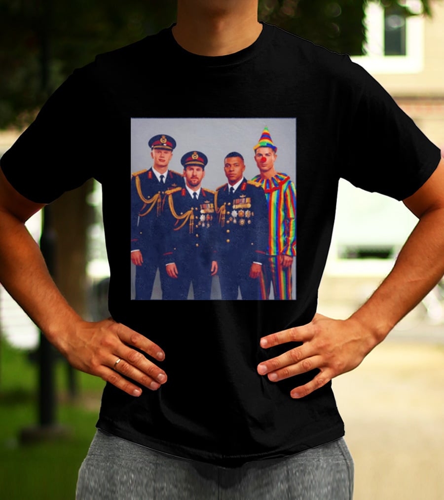 Mbappe Messy Ronaldo Haaland In Uniforms And Clown Outfit T-Shirt