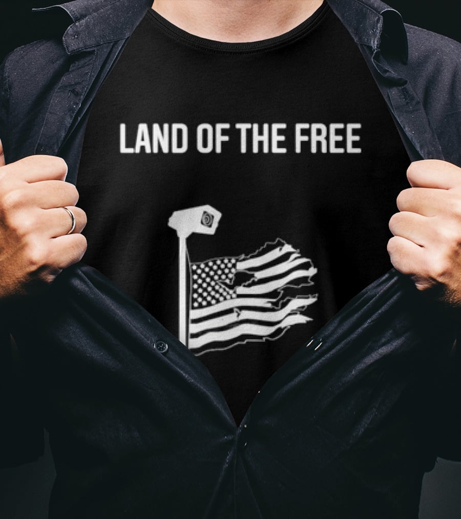 Land Of The Free American Flag Surveillance State T-Shirt