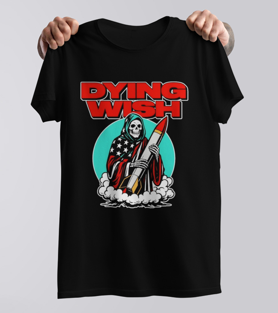 Dying Wish Grim Reaper Holding Nuclear Missile American Flag Cloak T-Shirt