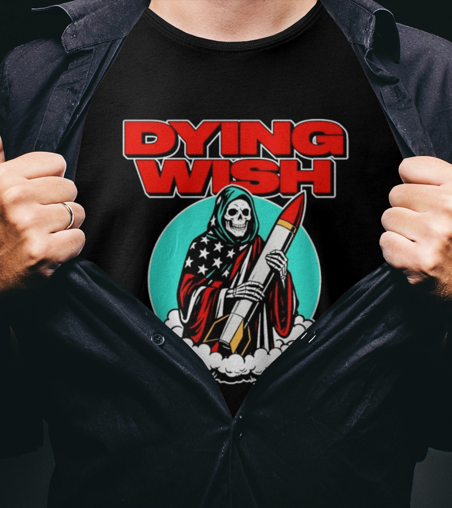Dying Wish Grim Reaper Holding Nuclear Missile American Flag Cloak T-Shirt