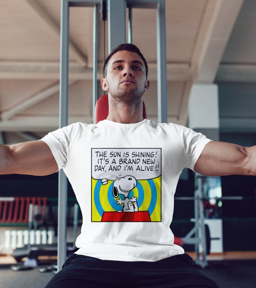 Snoopy The Sun Is Shining It's A Brand New Day And I'm Alive T-Shirt