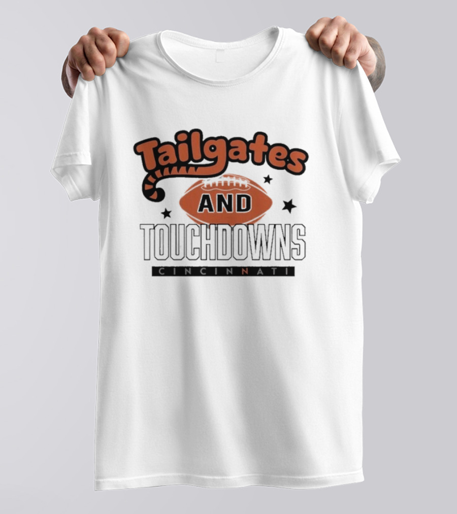 Tailgates And Touchdowns Cincinnati Bengals Football Fan Gear T-Shirt