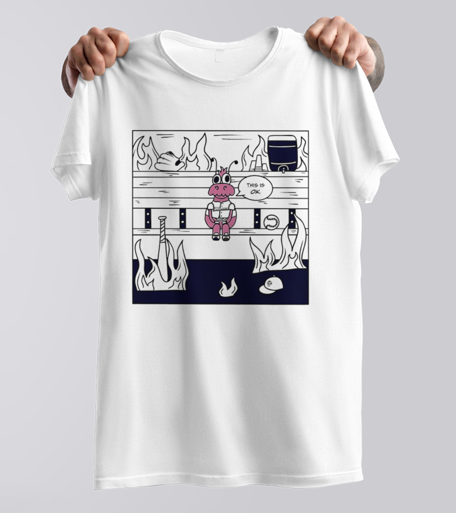 This Is OK Baseball Dugout Fire Scene With Pink Creature T-Shirt