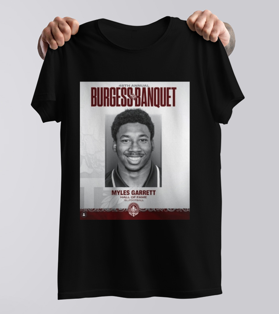 48th Annual Burgess Banquet Myles Garrett Hall Of Fame Football T-Shirt
