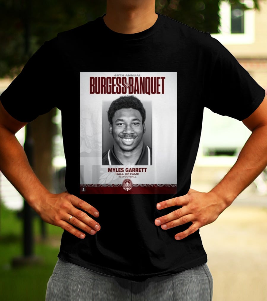 48th Annual Burgess Banquet Myles Garrett Hall Of Fame Football T-Shirt