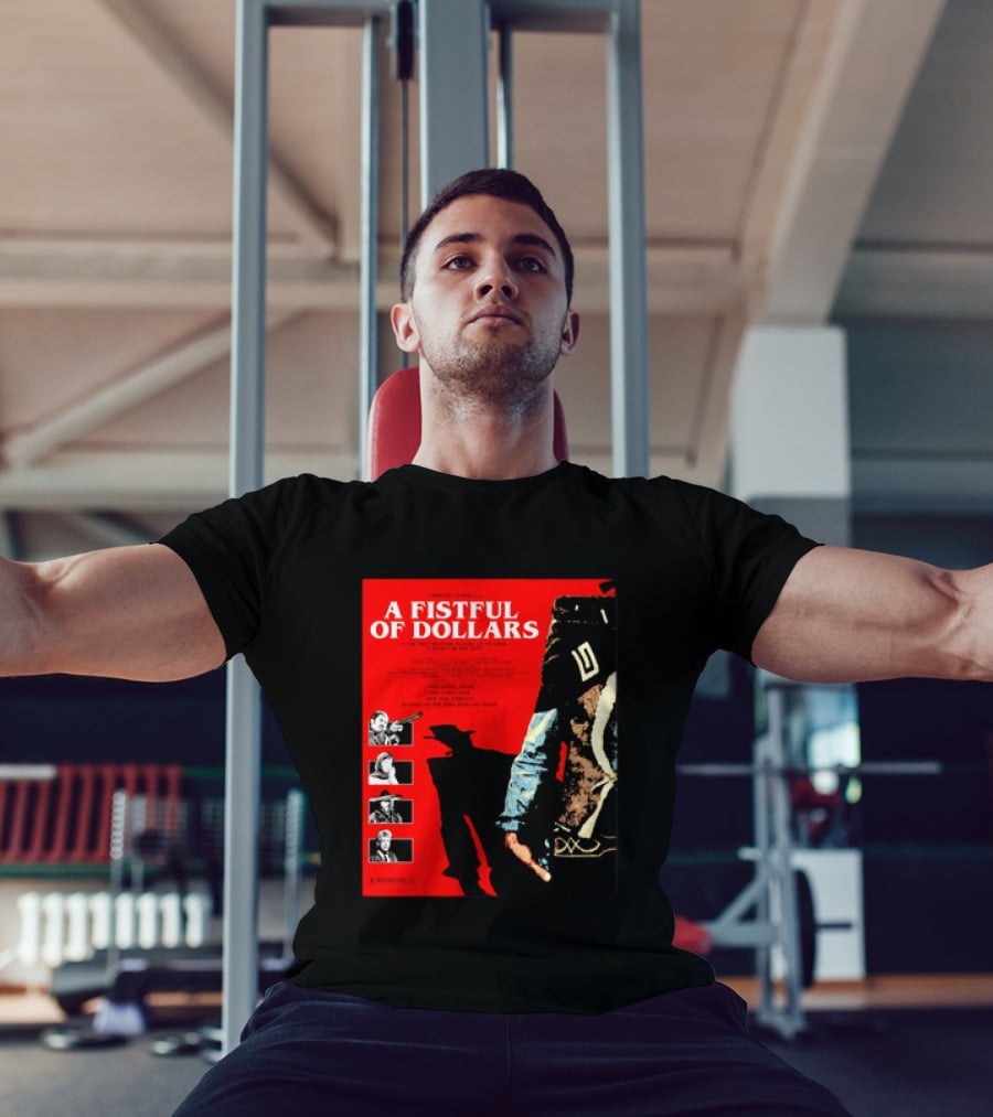 A Fistful Of Dollars Clint Eastwood Sergio Leone Movie Restricted 18 Certificate T-Shirt