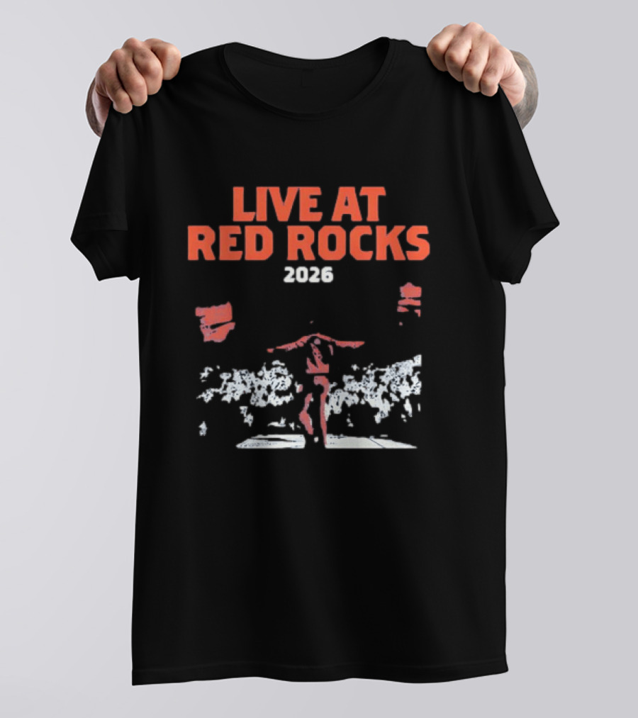 Live At Red Rocks 2026 Concert Performer Music Event T-Shirt