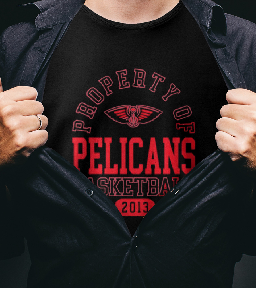 Property Of New Orleans Pelicans Basketball 2013 T-Shirt
