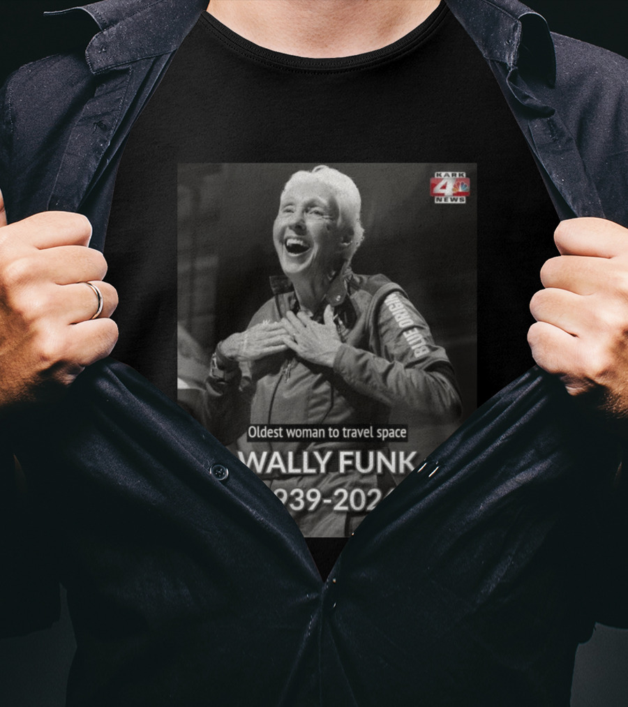 Wally Funk 1939 2026 Oldest Woman To Travel Space Blue Origin T-Shirt