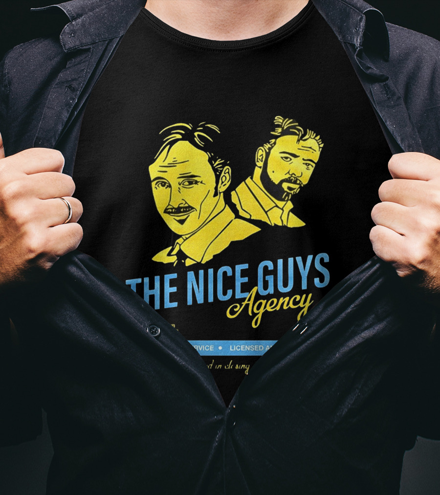 The Nice Guys Agency 2016 Film 24 Hour Service Licensed And Bonded T-Shirt
